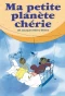 Poster for Ma petite planète chérie