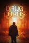 Poster for Drug Lords: The Takedown