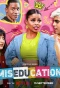 Poster for Miseducation