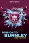Poster for Mission to Burnley