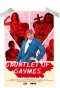 Poster for Gauntlet of Gaymes