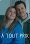 Poster for À tout prix