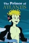 Poster for The Prince of Atlantis