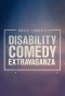 Poster for Rosie Jones's Disability Comedy Extravaganza