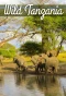 Poster for Wild Tanzania