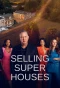 Poster for Selling Super Houses