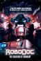 Poster for RoboDoc: The Creation of RoboCop