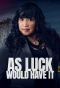 Poster for As Luck Would Have It
