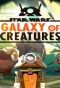 Poster for Star Wars Galaxy of Creatures
