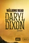 Poster for TWD Daryl Dixon: Cast Diaries