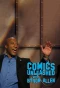 Poster for Comics Unleashed with Byron Allen