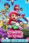 Poster for Strawberry Shortcake Specials