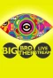 Poster for Big Brother: Live Stream