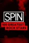 Poster for SPIN 100 Greatest Rock Stars