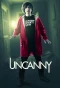Poster for Uncanny