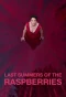 Poster for Le Temps Des Framboises