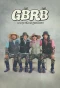 Poster for GBRB: Reap What You Sow
