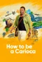 Poster for How to be a Carioca