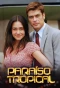 Poster for Paraiso Tropical