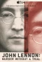 Poster for John Lennon: Murder Without a Trial