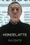 Poster for Hondelatte raconte