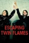 Poster for Escaping Twin Flames