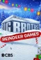 Poster for Big Brother Reindeer Games