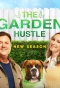 Poster for The Garden Hustle