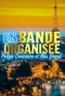 Poster for En Bande Organisée