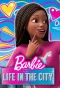 Poster for Barbie: Life in the City