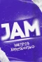 Poster for JAM