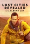Poster for Lost Cities Revealed with Albert Lin