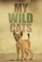 Poster for My Wild Cats