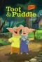 Poster for Toot & Puddle
