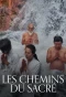 Poster for Les chemins du sacré
