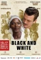Poster for Black and White