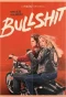 Poster for Bullshit
