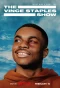 Poster for The Vince Staples Show