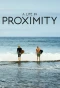 Poster for A Life in Proximity