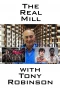 Poster for The Real Mill with Tony Robinson