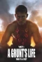 Poster for A Grunt's Life