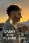 Poster for Danny ter Plekke
