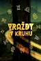 Poster for Vraždy v kruhu