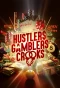 Poster for Hustlers Gamblers Crooks