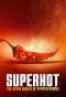 Poster for Superhot: The Spicy World of Pepper People
