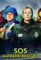 Poster for SOS: Extreme Rescues