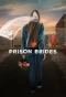 Poster for Prison Brides