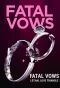 Poster for Fatal Vows: Lethal Love Triangle