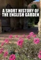 Poster for A Short History of the English Garden