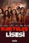 Poster for Kurtuluş Lisesi
